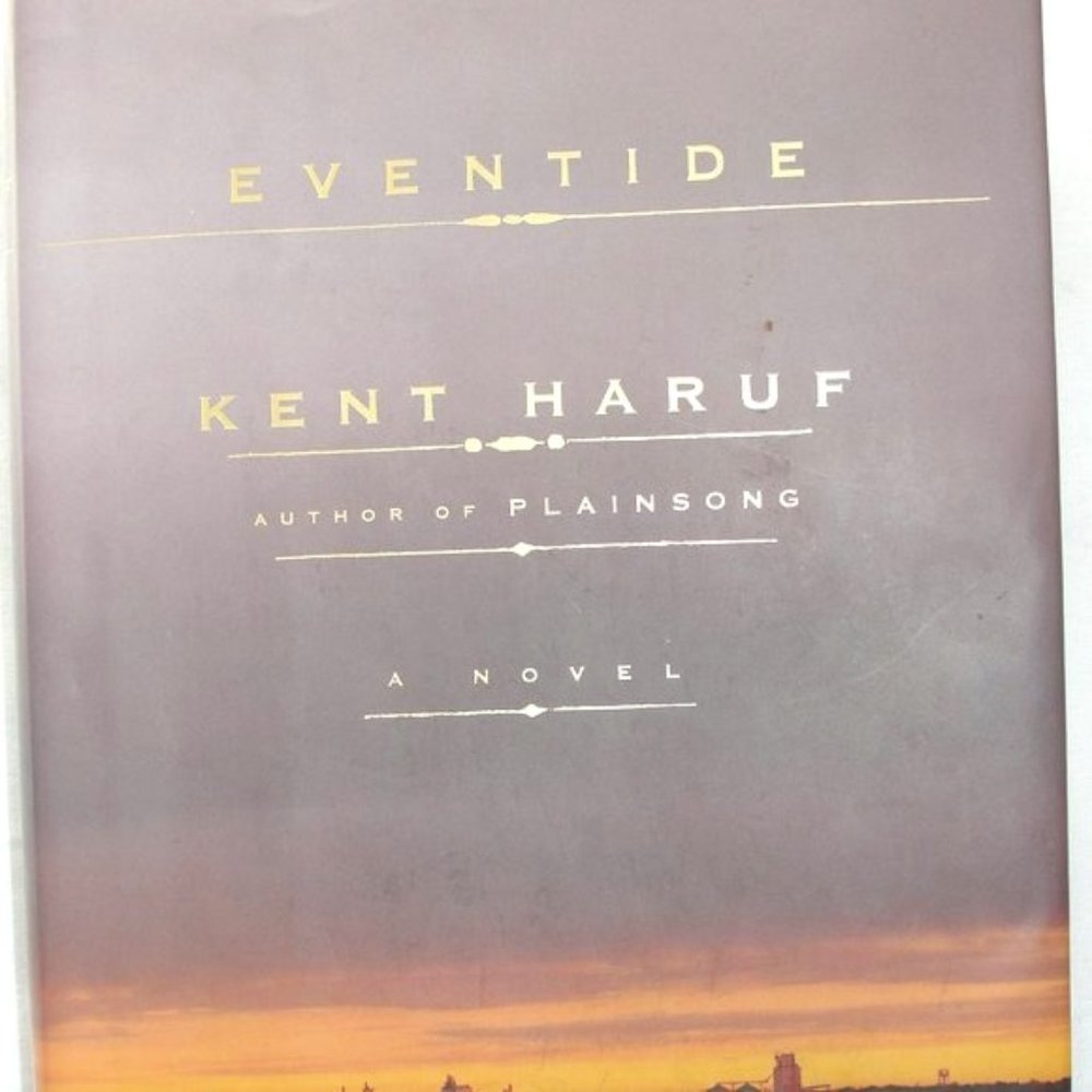 6 for $5...hardcover book Eventide Kent Haruf